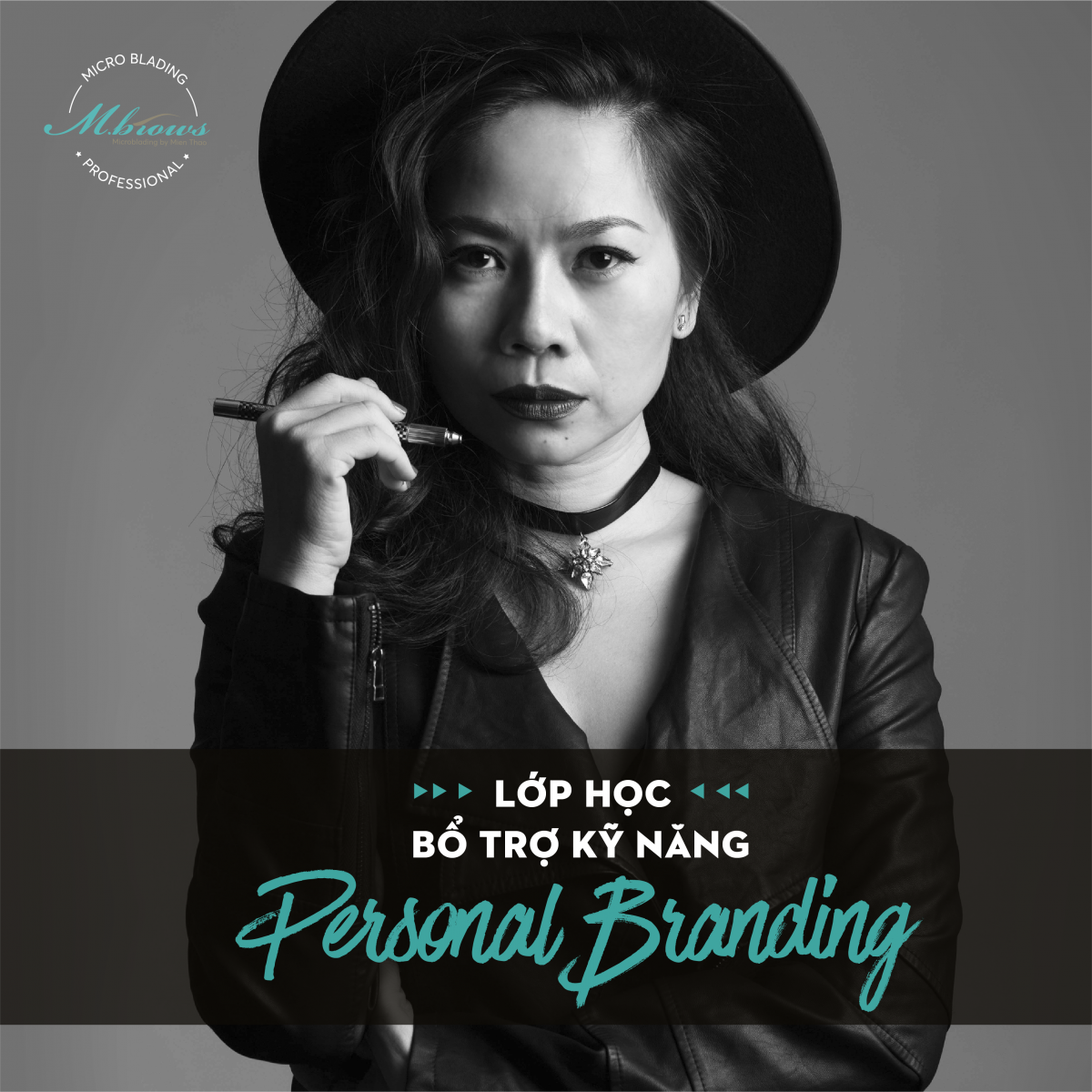 Lớp học bổ trợ kỹ năng : Personal Branding – Thương hiệu cá nhân